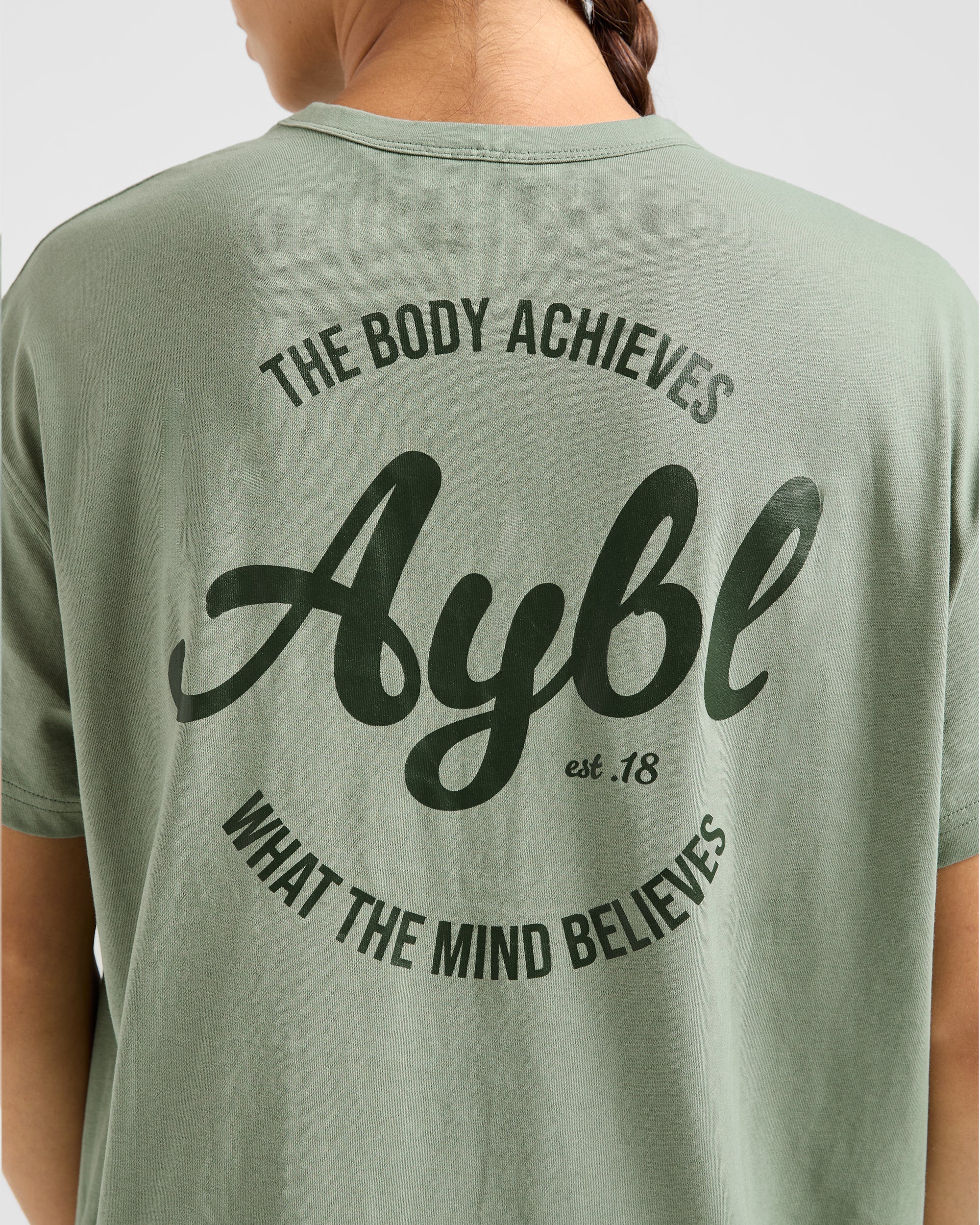 Body Achieve Mind Believe Oversized T Shirt - Green