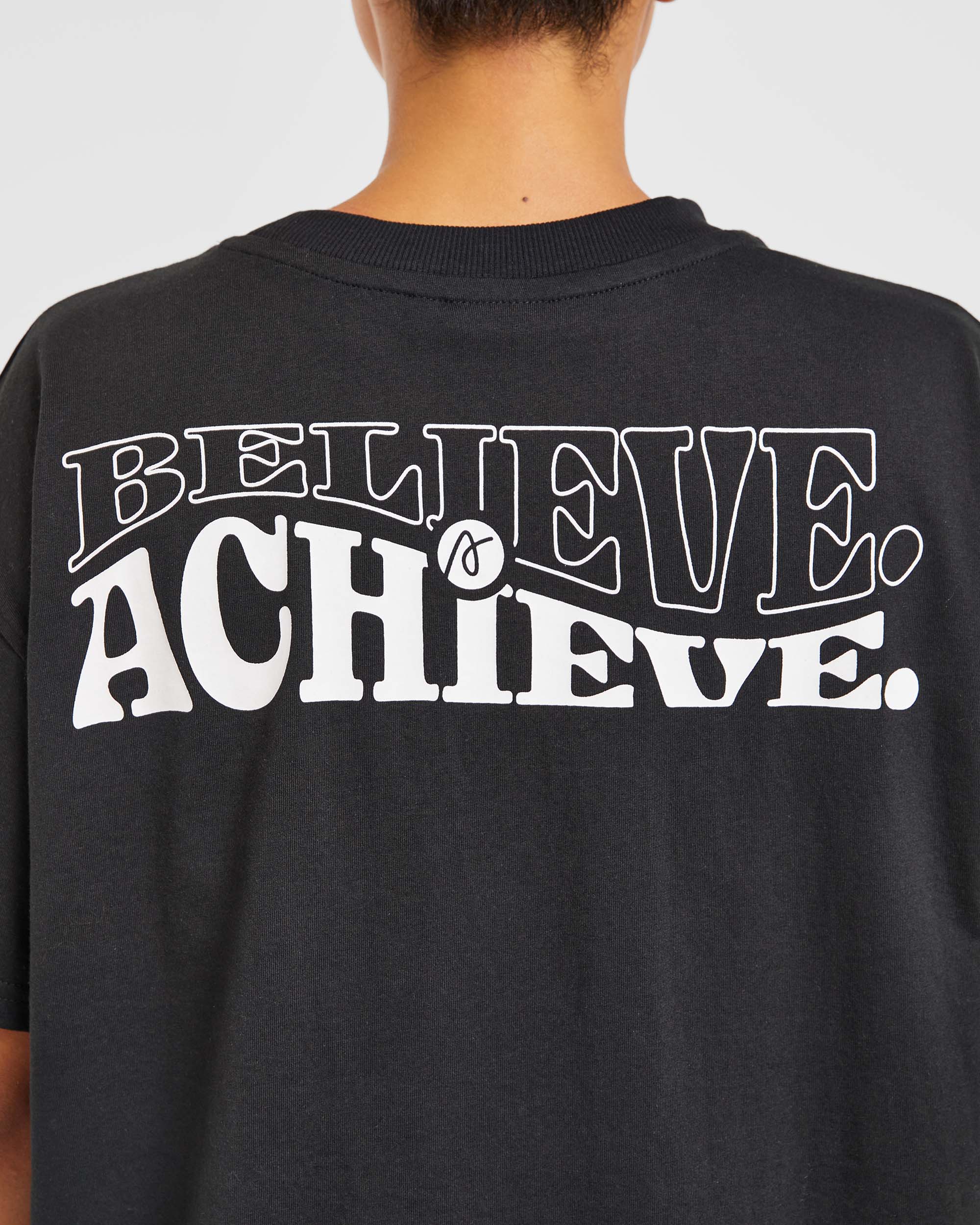 T shirt surdimensionné Believe Achieve - Noir